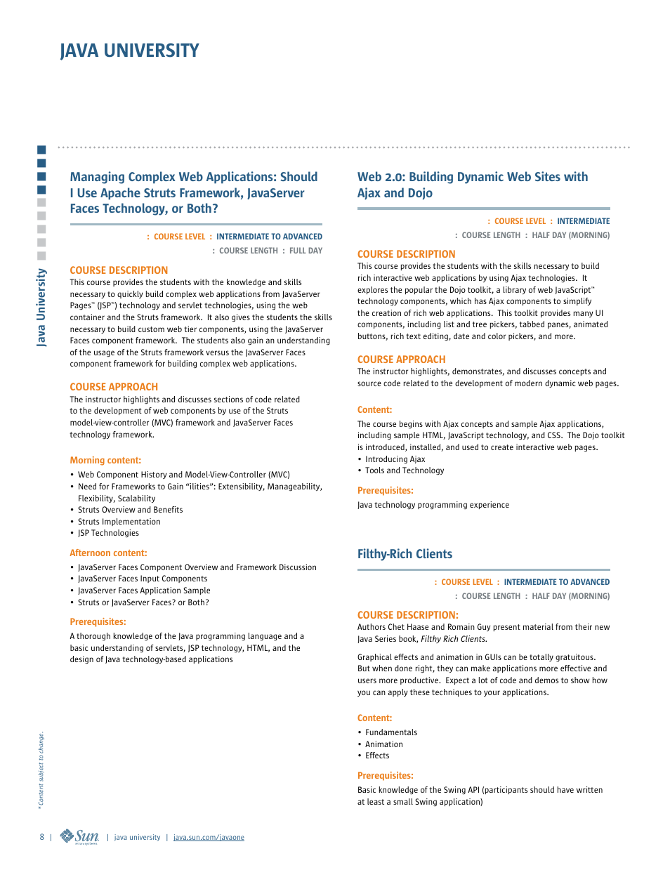 Java university, Filthy-rich clients | Google 2007 JavaOne Advance Conference Guide User Manual | Page 10 / 68