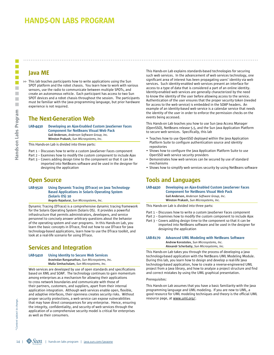 Hands-on labs program, Java me, The next-generation web | Open source, Services and integration, Tools and languages | Google 2007 JavaOne Advance Conference Guide User Manual | Page 16 / 68