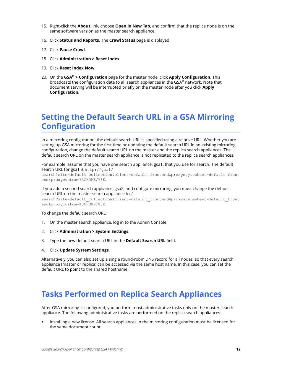 Tasks performed on replica search appliances | Google Search Appliance Configuring GSA Mirroring version 7.0 User Manual | Page 12 / 17