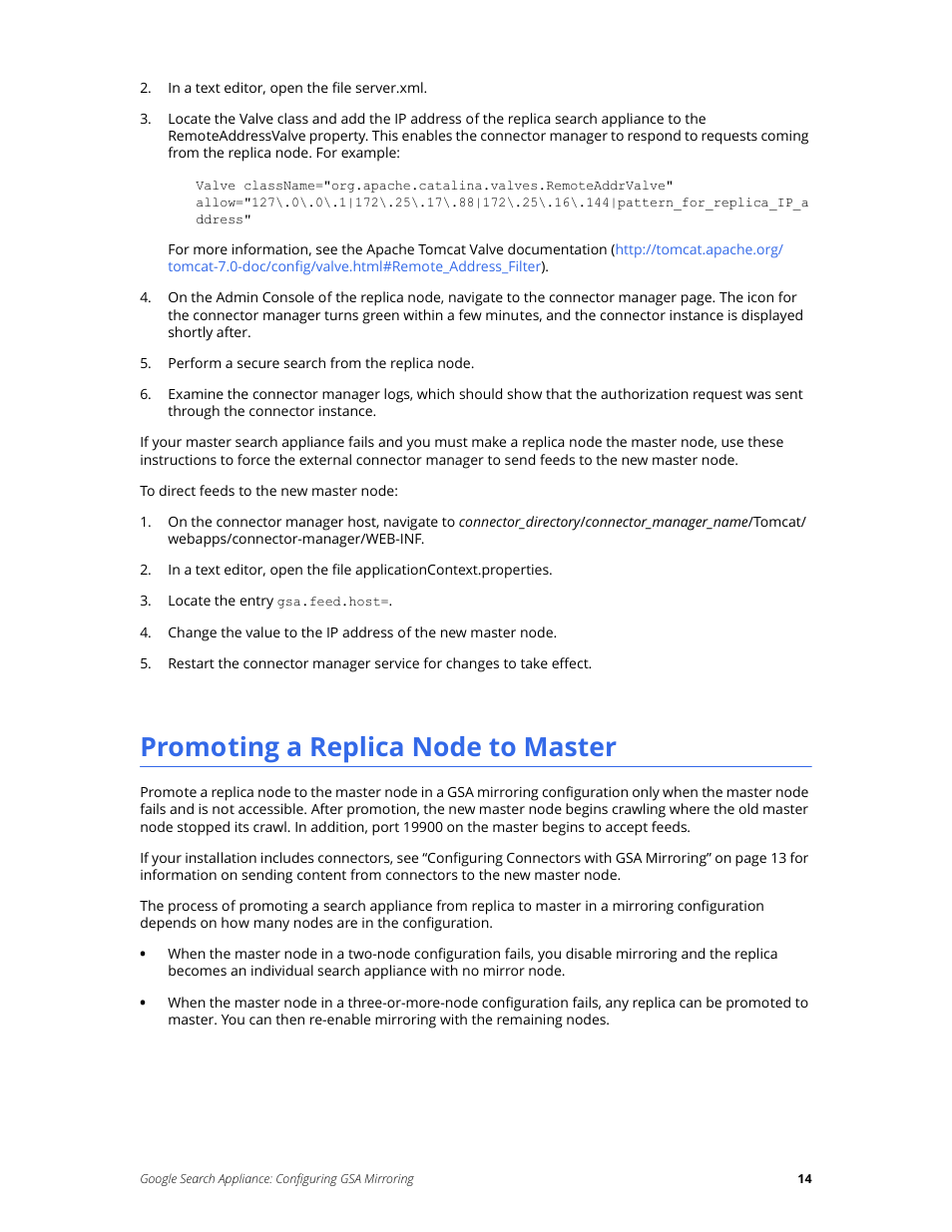 Promoting a replica node to master | Google Search Appliance Configuring GSA Mirroring version 7.0 User Manual | Page 14 / 17