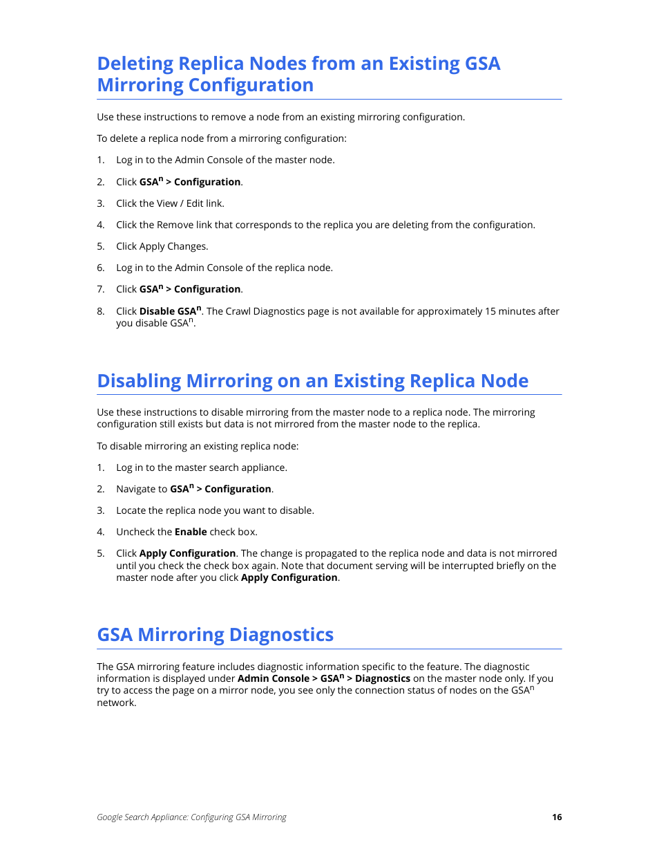Disabling mirroring on an existing replica node, Gsa mirroring diagnostics | Google Search Appliance Configuring GSA Mirroring version 7.2 User Manual | Page 16 / 17
