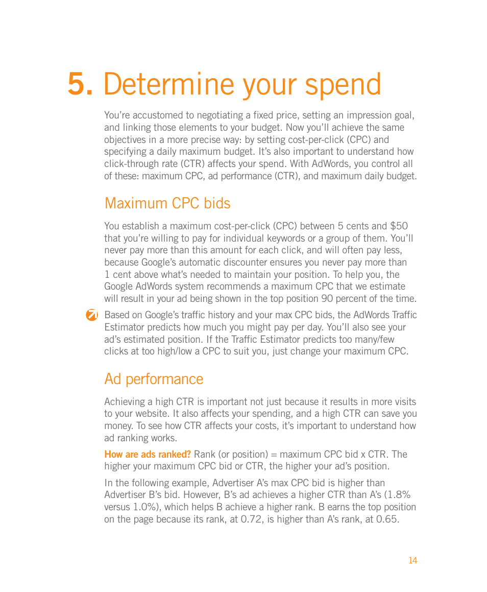 Determine your spend, Maximum cpc bids, Ad performance | Google Moving to Google AdWords A Hands-On Guide for Premium Advertisers User Manual | Page 16 / 24