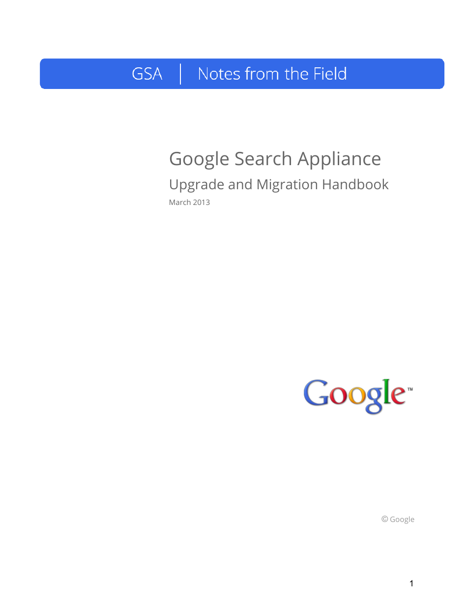 Google Search Appliance Upgrade and Migration Handbook User Manual | 22 pages