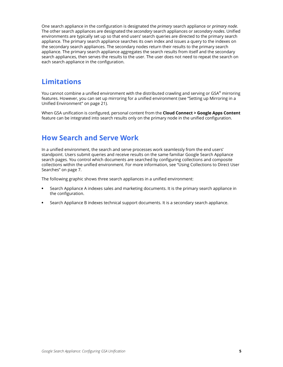 Limitations, How search and serve work | Google Search Appliance Configuring GSA Unification User Manual | Page 5 / 23