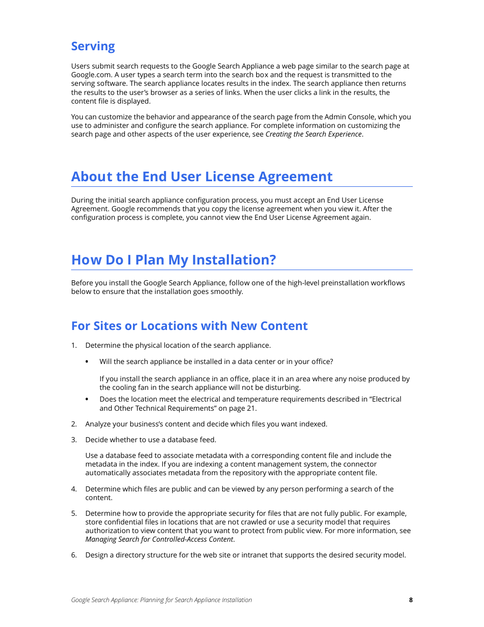 Serving, About the end user license agreement, How do i plan my installation | For sites or locations with new content | Google Search Appliance Planning for Search Appliance Installation User Manual | Page 8 / 23