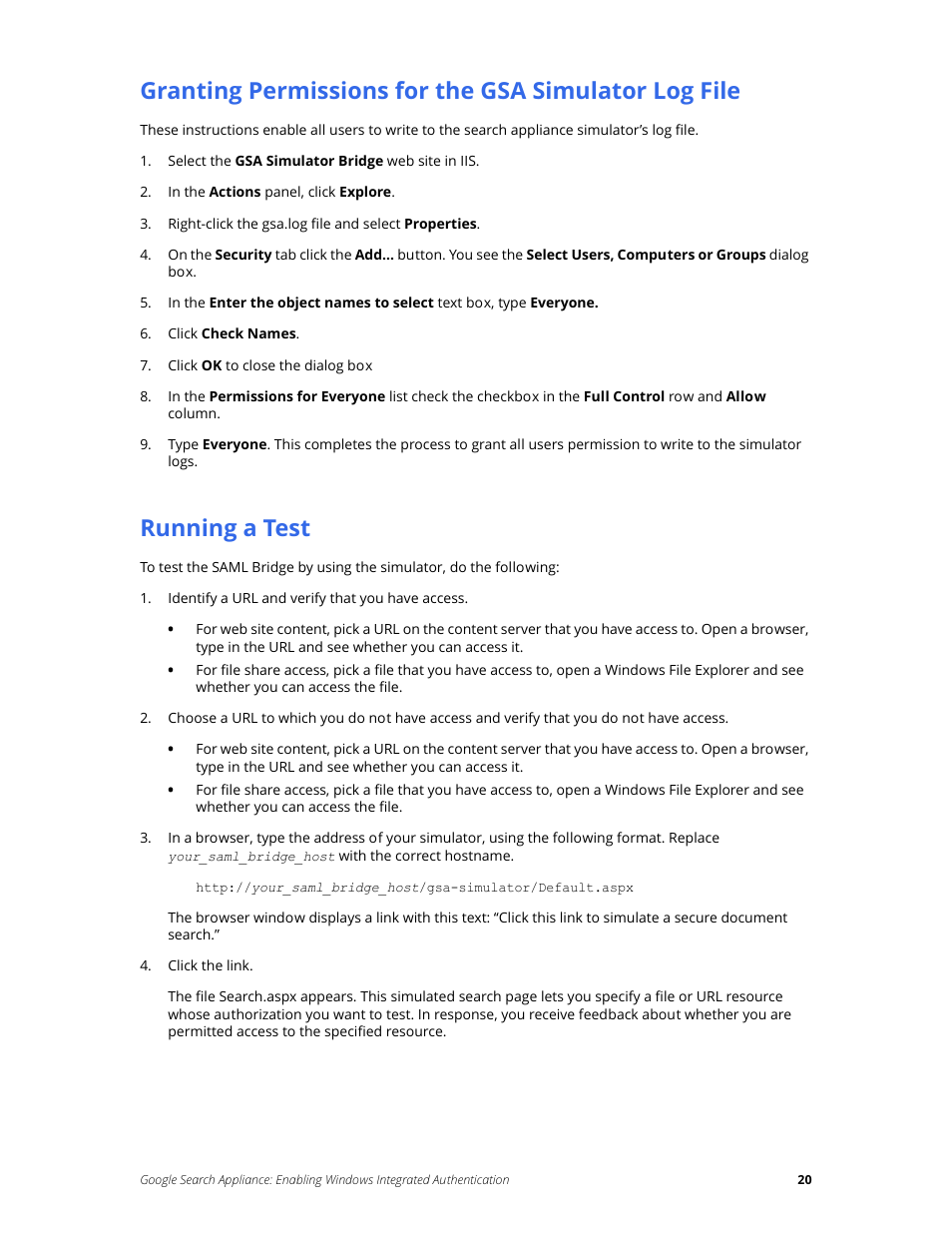 Running a test | Google Search Appliance Enabling Windows Integrated Authentication version 6.8 User Manual | Page 20 / 25