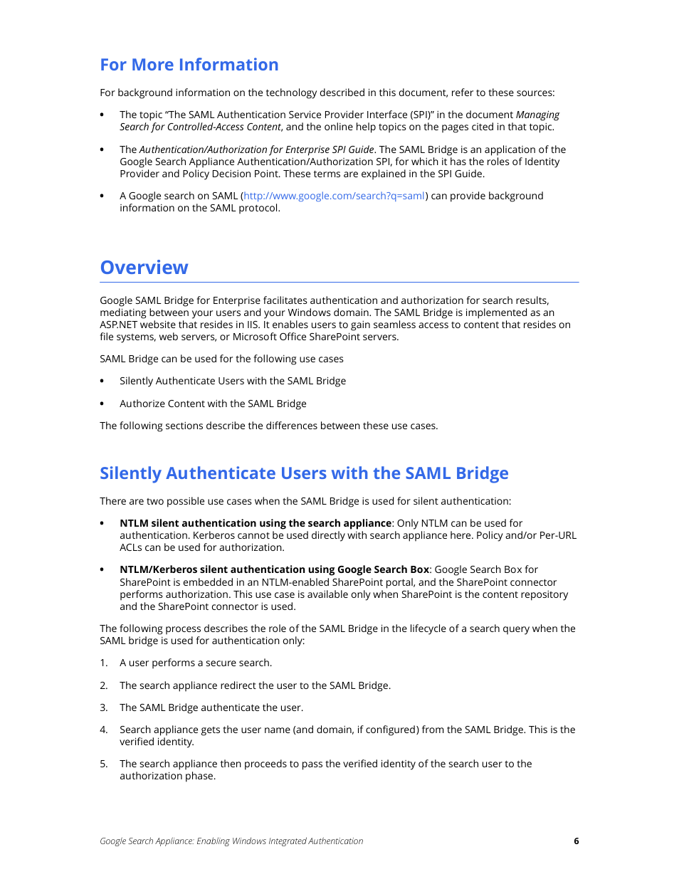 For more information, Overview, Silently authenticate users with the saml bridge | Google Search Appliance Enabling Windows Integrated Authentication version 6.8 User Manual | Page 6 / 25