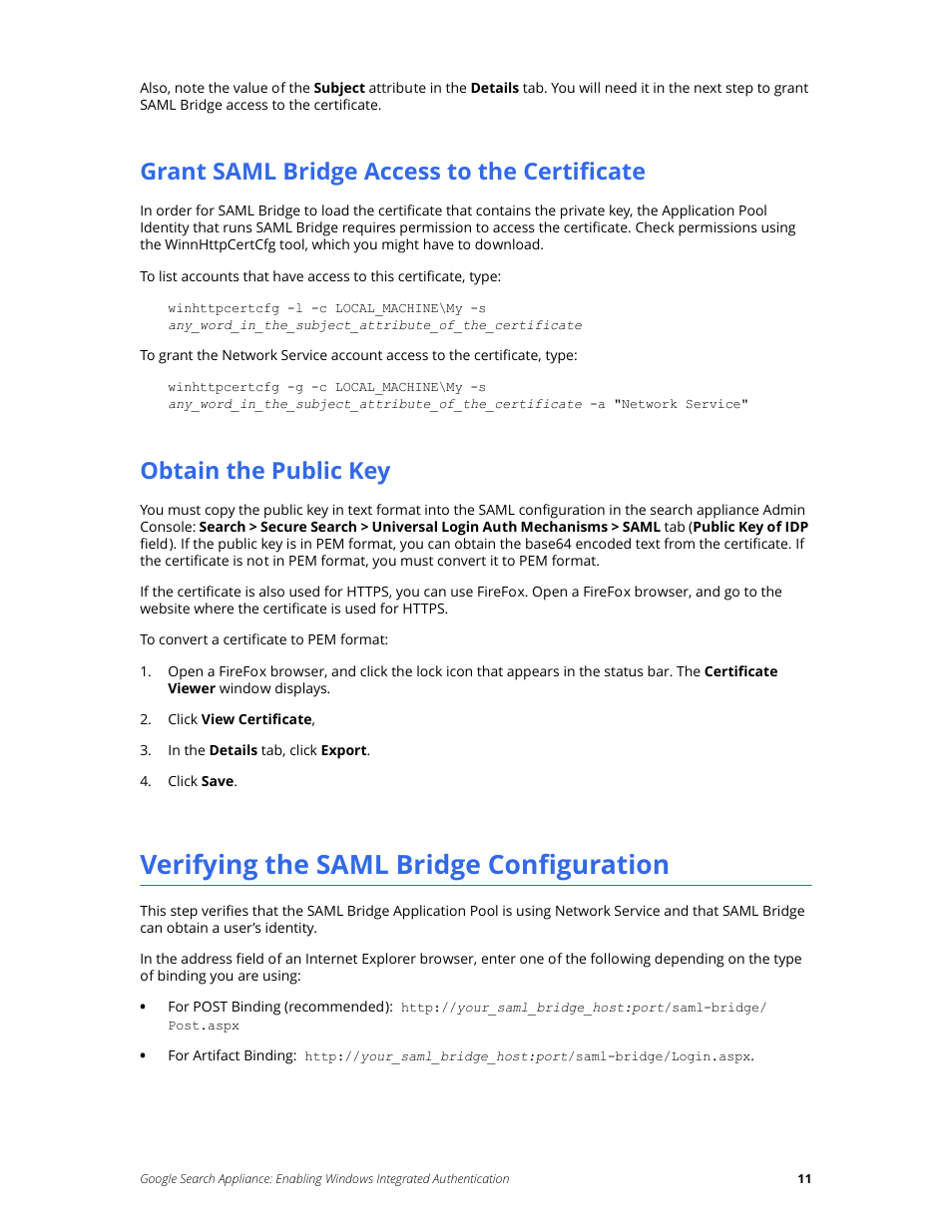 Grant saml bridge access to the certificate, Obtain the public key, Verifying the saml bridge configuration | Google Search Appliance Enabling Windows Integrated Authentication version 7.2 User Manual | Page 11 / 20