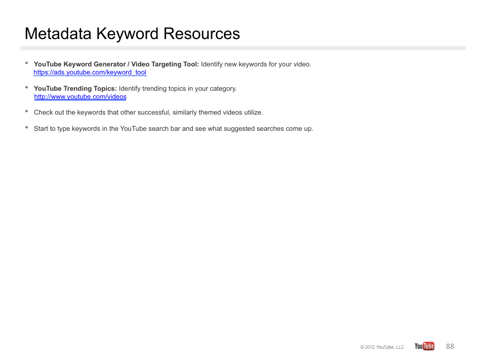 Metadata keyword resources | Google YouTube Creator Playbook Guide Version 2 User Manual | Page 88 / 91
