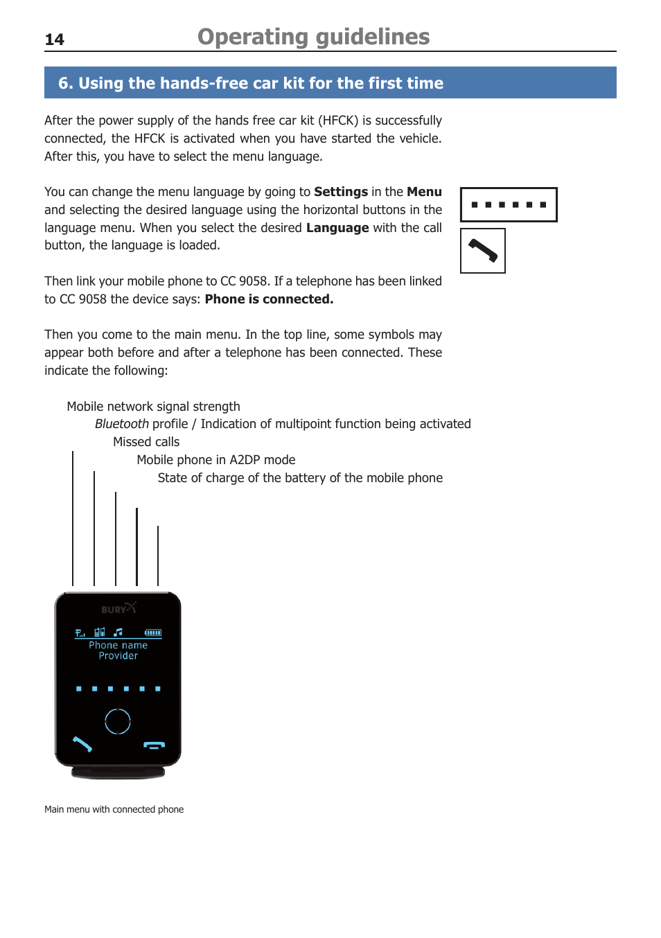 Operating guidelines, Using the hands-free car kit for the first time | BURY CC 9058 USER Manual User Manual | Page 14 / 28