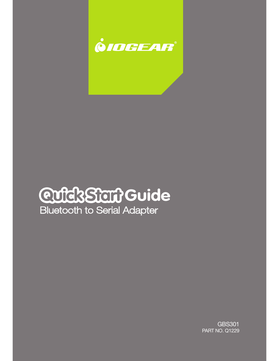 IOGear GBS301 Quick Start User Manual | 16 pages
