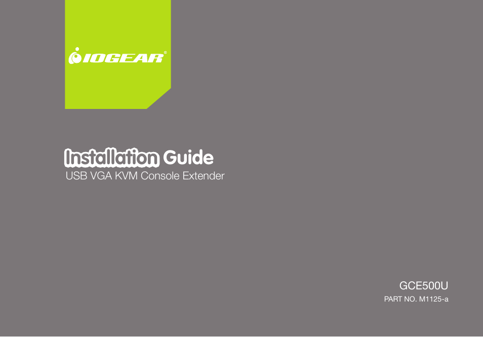 IOGear GCE500U User Manual | 28 pages