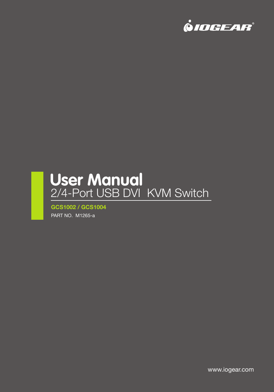 IOGear GCS1004 User Manual | 24 pages