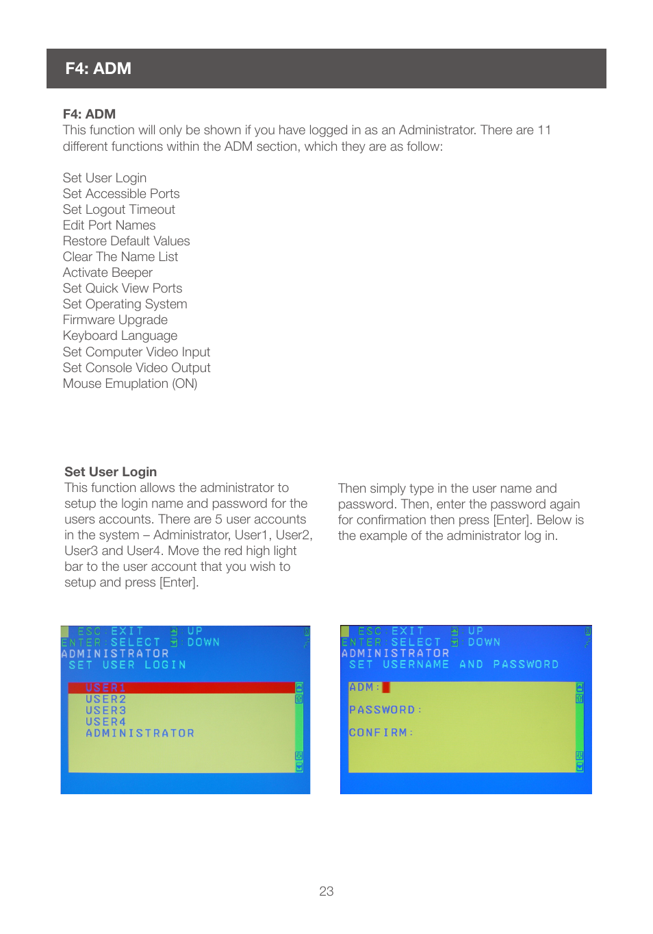 F4: adm | IOGear GCS1208 User Manual | Page 23 / 48