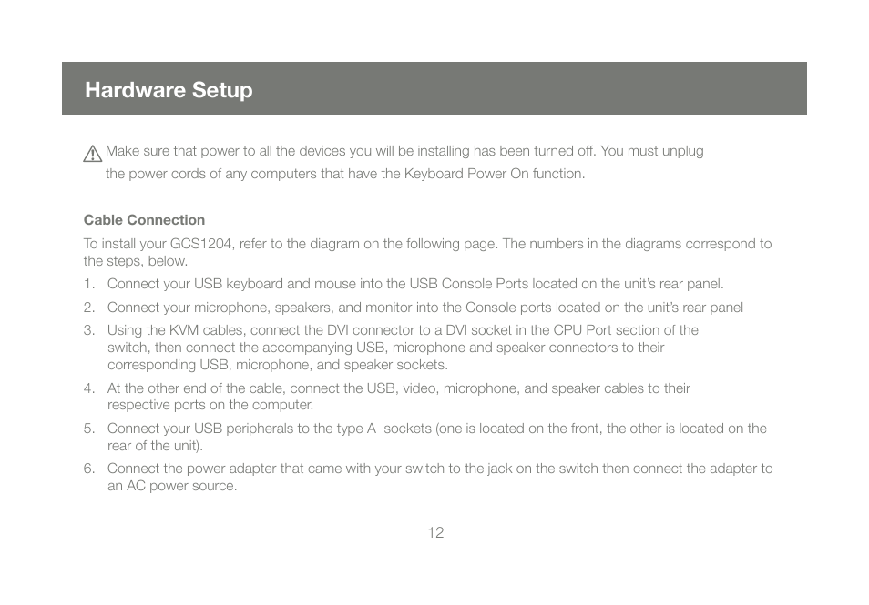 Hardware setup | IOGear GCS1204 User Manual | Page 12 / 46
