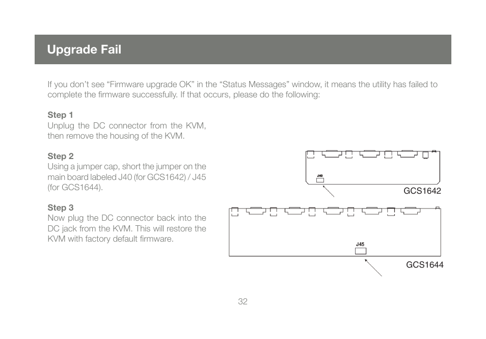 Upgrade fail | IOGear GCS1644 v1 User Manual | Page 32 / 40