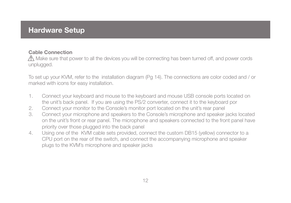 Hardware setup | IOGear GCS1804 User Manual | Page 12 / 56