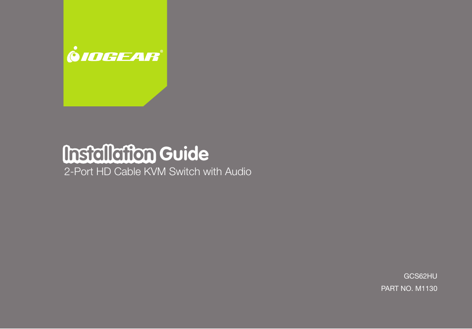 IOGear GCS62HU User Manual | 32 pages