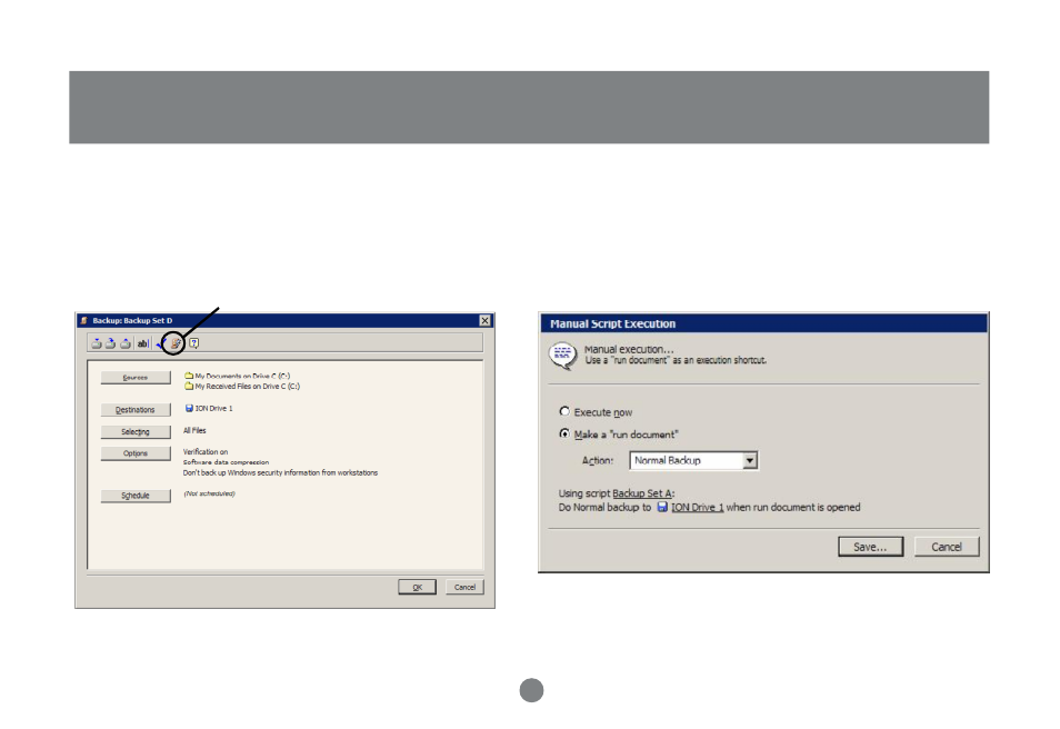 Dantz retrospect setup | IOGear GHD335C250 User Manual | Page 32 / 44