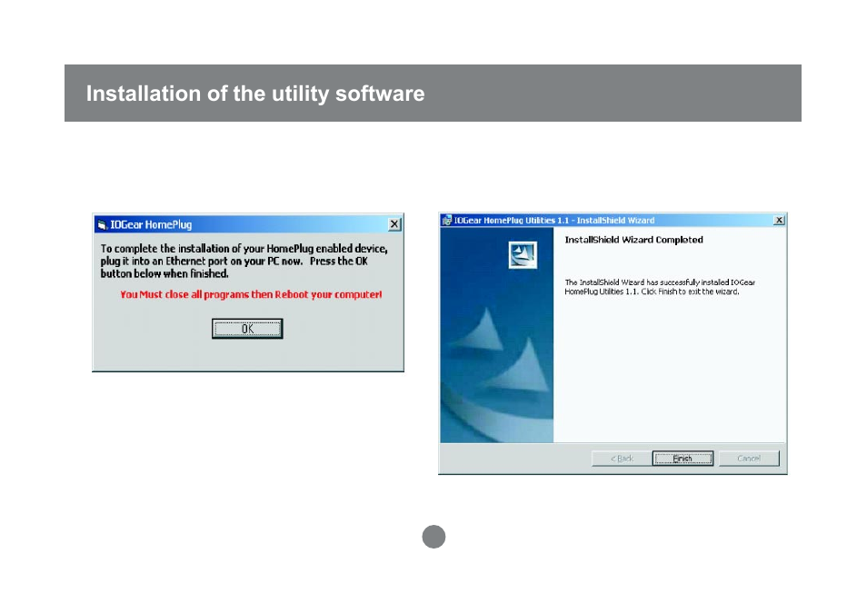 Installation of the utility software | IOGear GHPB32W4 User Manual | Page 18 / 76