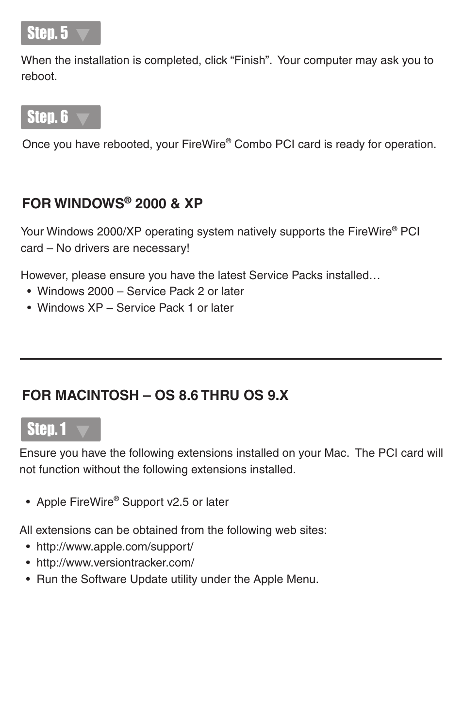 Step. 6, Step. 5 step. 1, For windows | 2000 & xp, For macintosh – os 8.6 thru os 9.x | IOGear GIC430F User Manual | Page 6 / 8