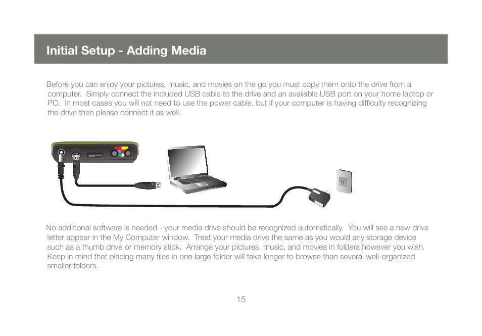Initial setup - adding media | IOGear GMD2025U120A Manual User Manual | Page 15 / 44