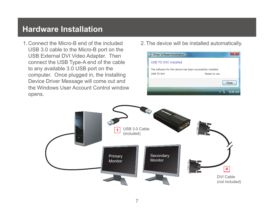 Hardware installation | IOGear GUC3020DW6 User Manual | Page 7 / 32