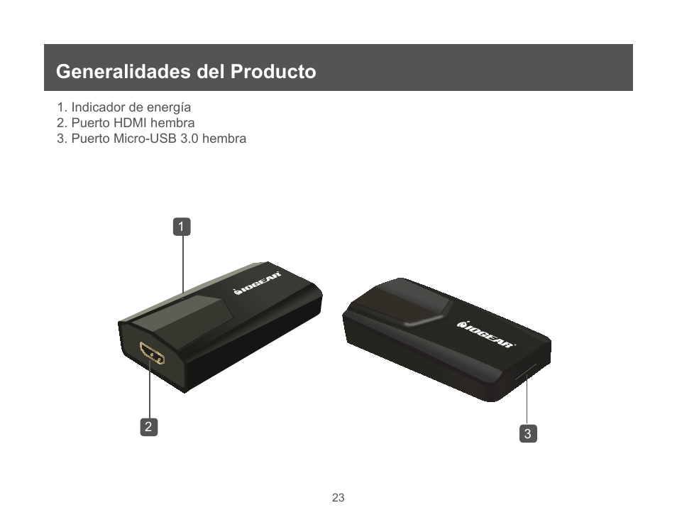 Generalidades del producto | IOGear GUC3025HW6 User Manual | Page 23 / 32