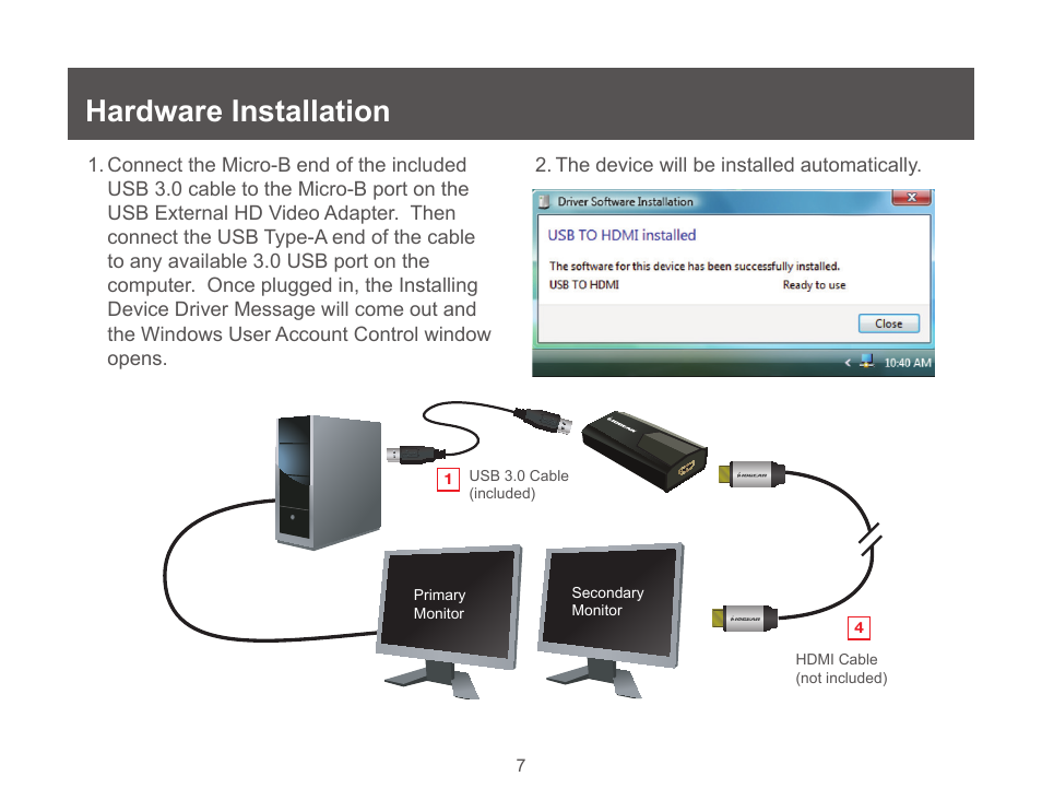 Hardware installation | IOGear GUC3025HW6 User Manual | Page 7 / 32