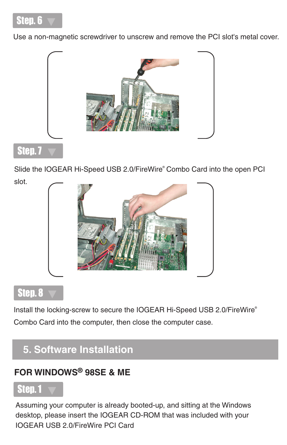 Step. 1 step. 6, Step. 7, Step. 8 5. software installation | IOGear GUF320 User Manual | Page 5 / 9