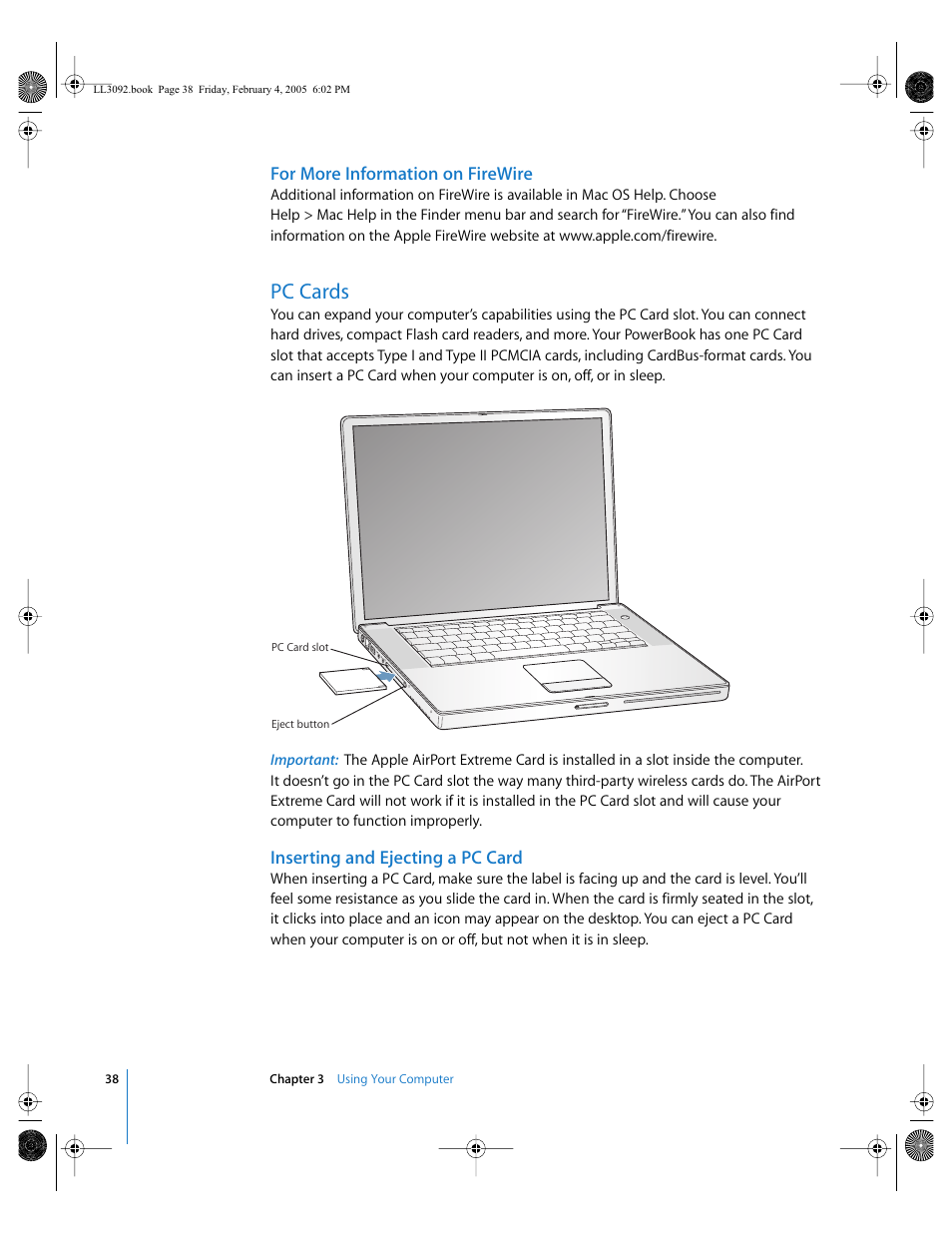 Pc cards, Ejecting 38 inserting 38, For more information on firewire | Inserting and ejecting a pc card | Apple PowerBook G4 (15-inch, 1.67/1.5 GHz) User Manual | Page 39 / 112
