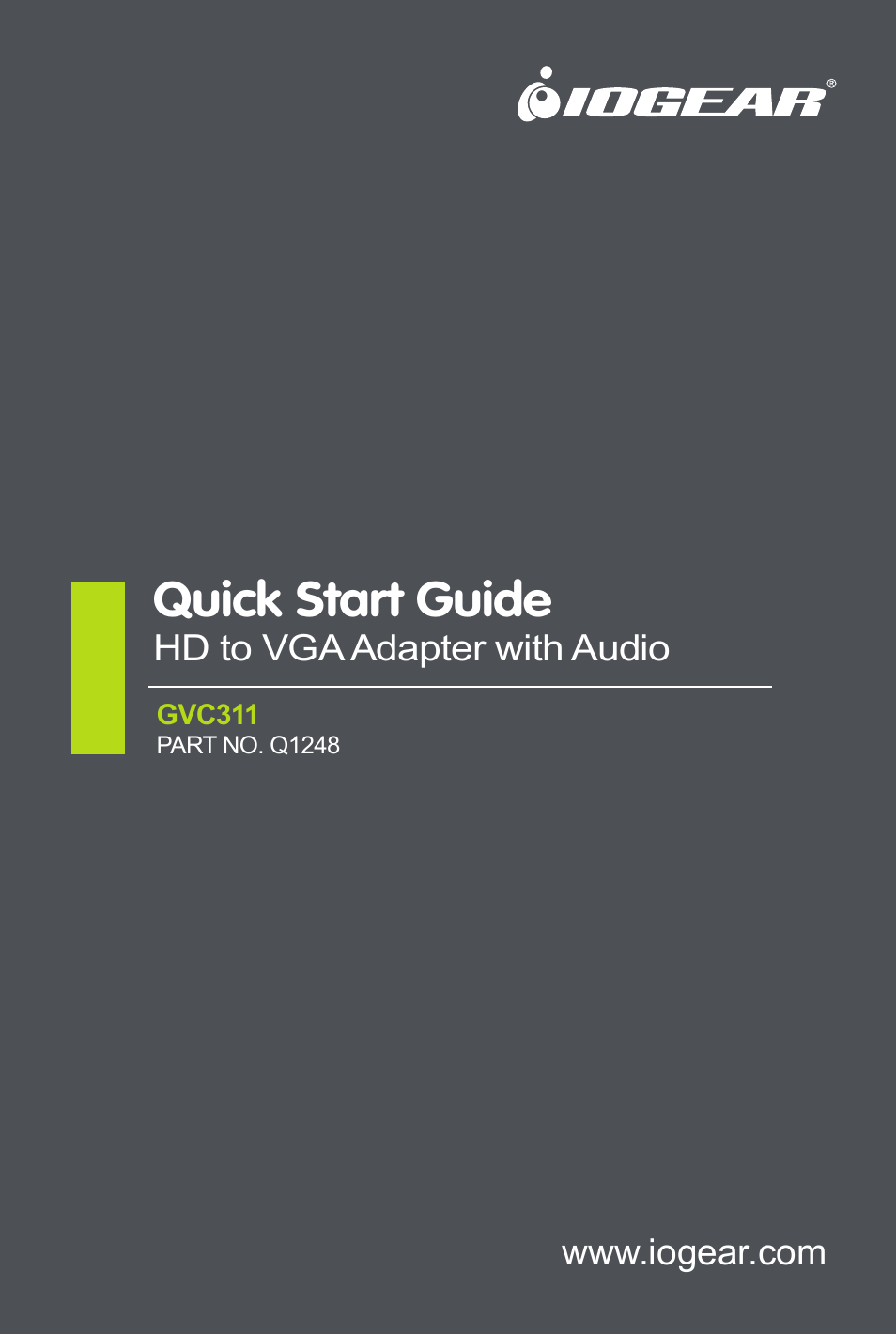 IOGear GVC311 User Manual | 6 pages