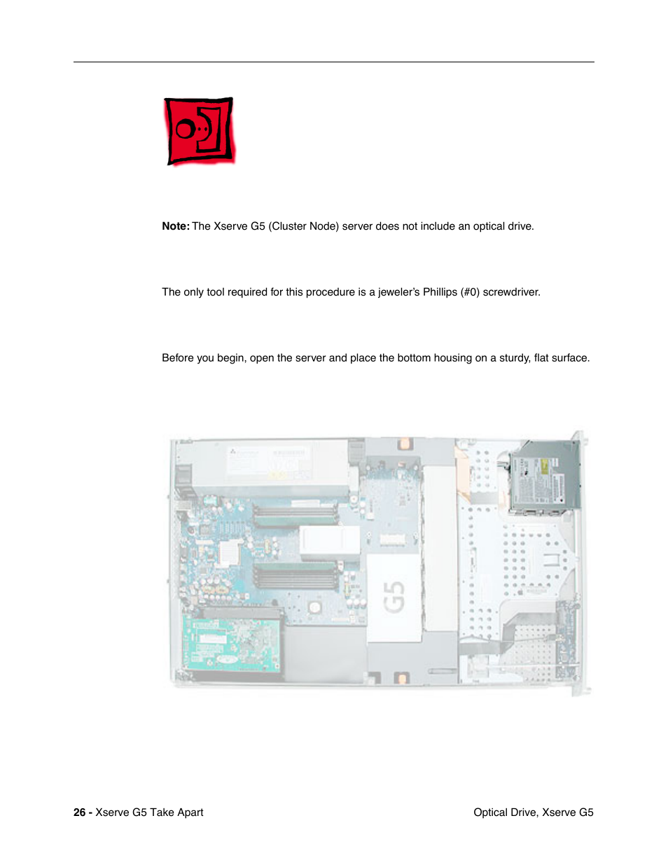 Optical drive, xserve g5, Tools, Preliminary steps | Part location | Apple Xserve G5 User Manual | Page 28 / 94