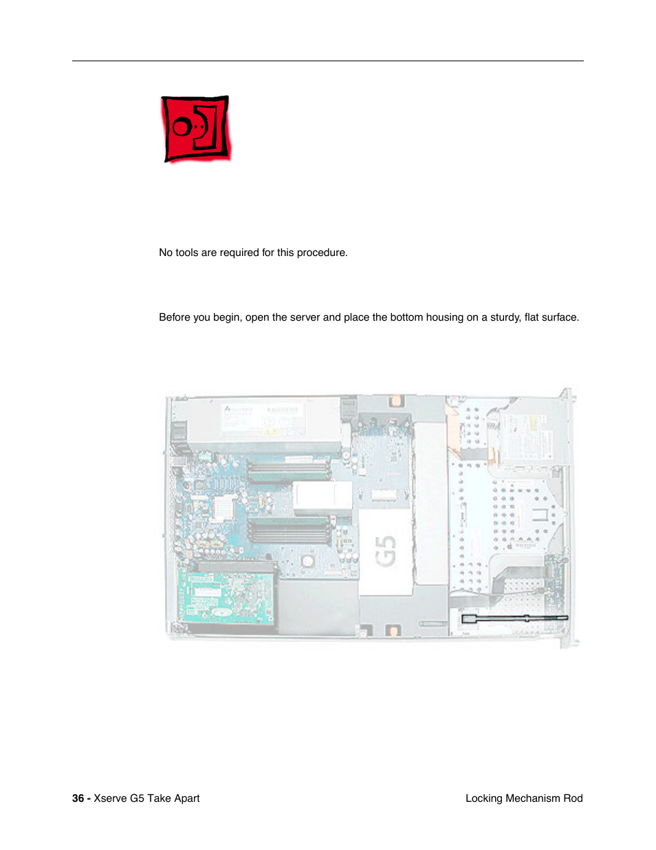 Locking mechanism rod, Tools, Preliminary steps | Part location | Apple Xserve G5 User Manual | Page 38 / 94