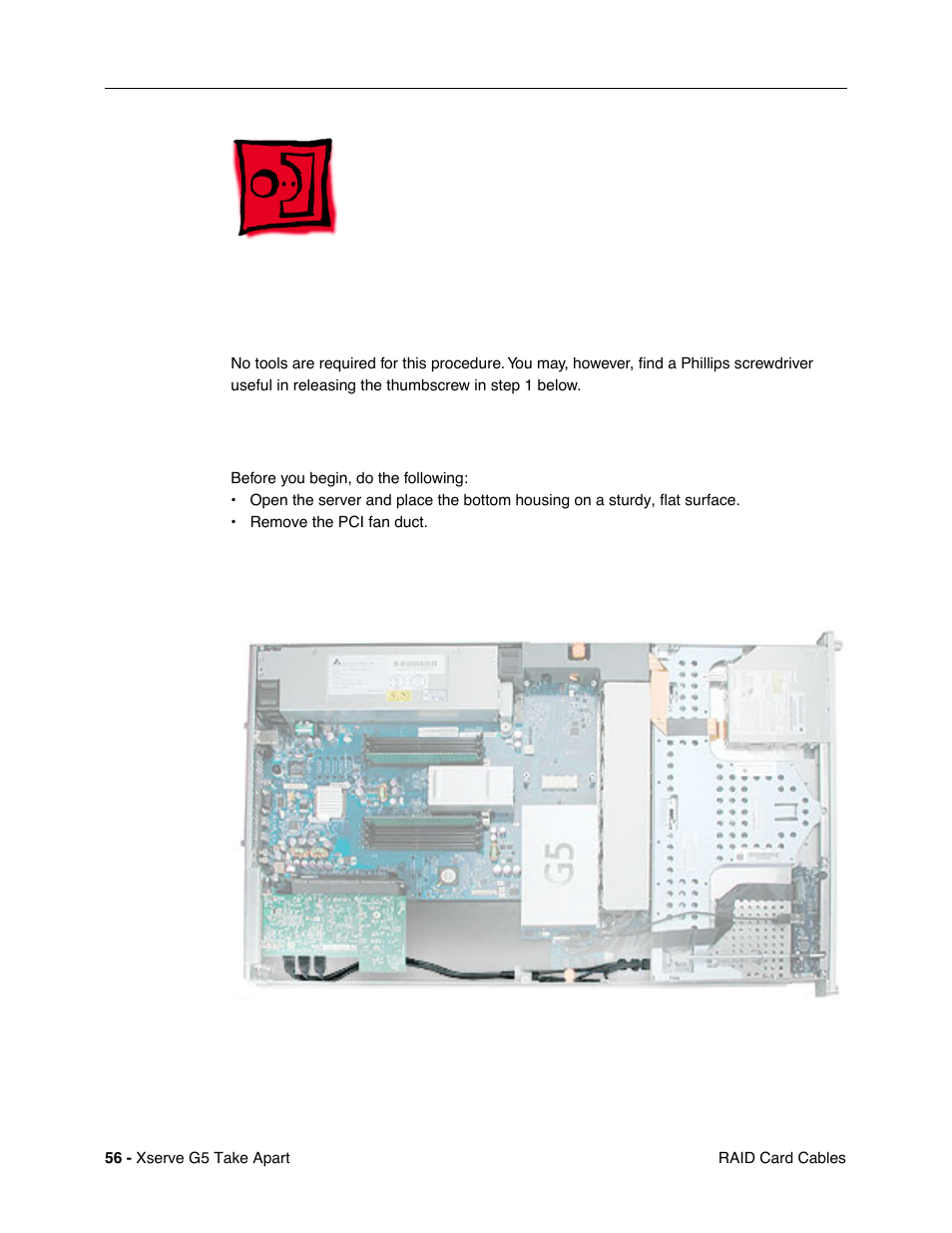 Raid card cables, Tools, Preliminary steps | Part location | Apple Xserve G5 User Manual | Page 58 / 94