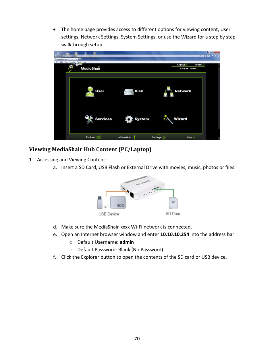 Viewing mediashair hub content (pc/laptop), Accessing and viewing content | IOGear GWFRSDU Manual User Manual | Page 70 / 103