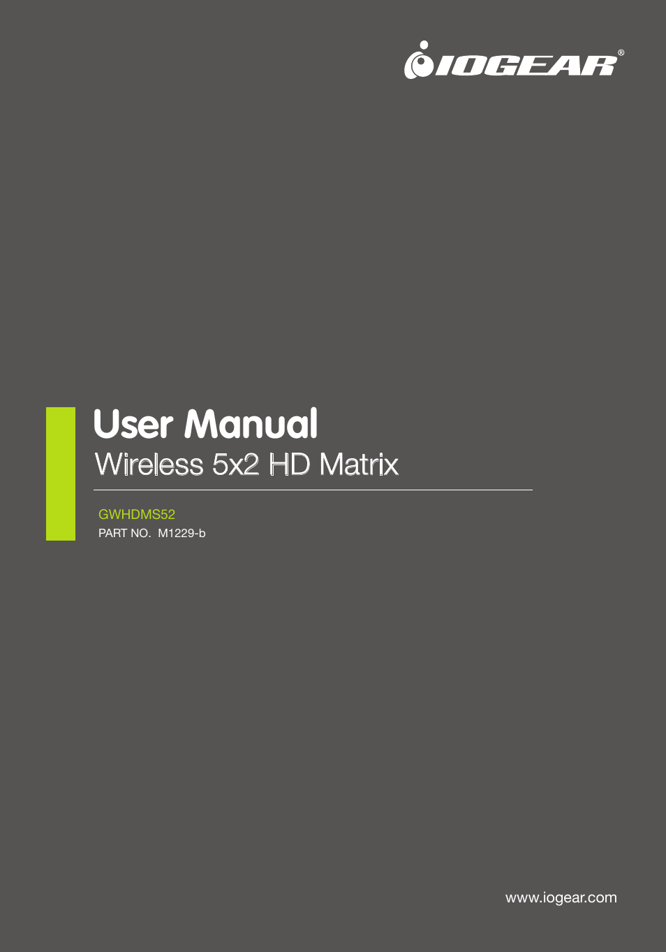 IOGear GWHDMS52 User Manual | 32 pages