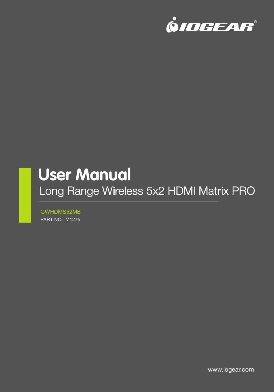 IOGear GWHDMS52MB User Manual | 32 pages
