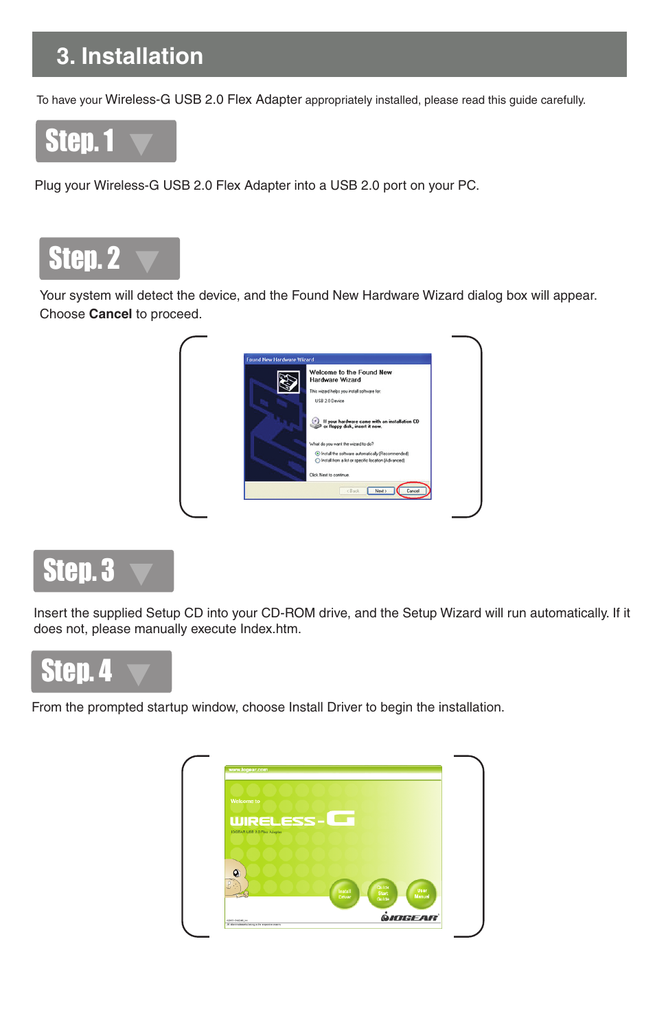 Step. 1 step. 3, Step. 2 step. 4, Installation | IOGear GWU513 Quick Start User Manual | Page 3 / 8