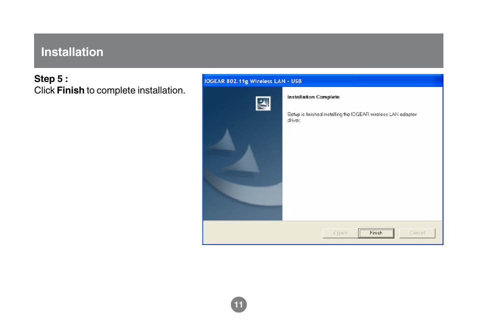 Installation | IOGear GWU523 User Manual | Page 14 / 44