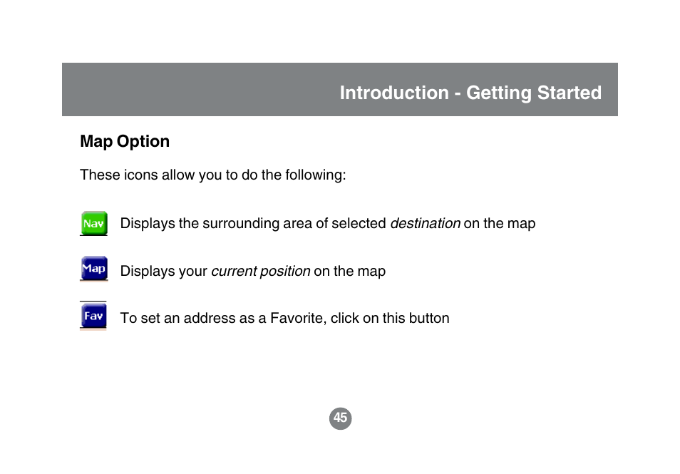 Introduction - getting started | IOGear GBGPS201 User Manual | Page 45 / 118
