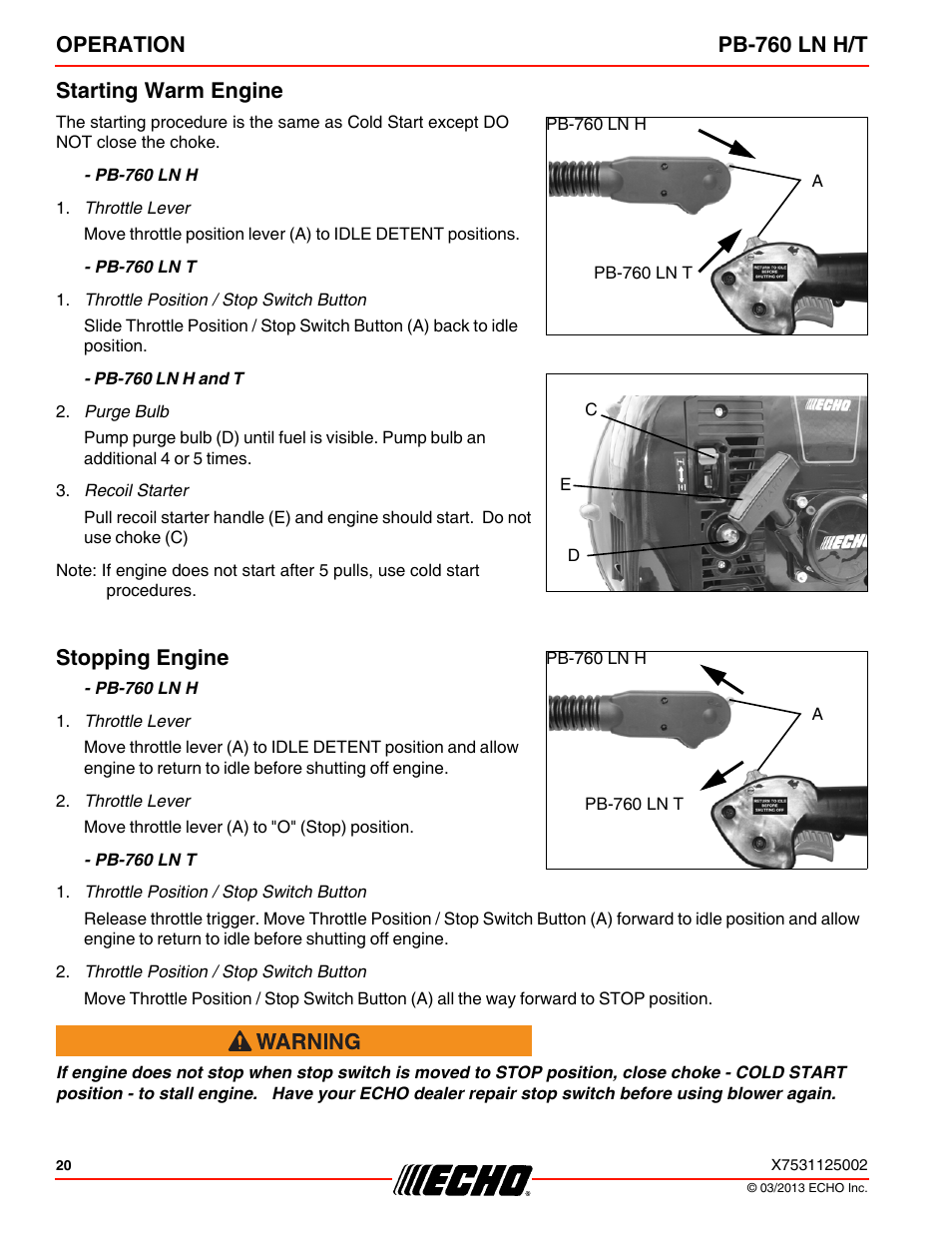 Starting warm engine, Stopping engine, Operation pb-760 ln h/t starting warm engine | Echo PB-760LNT User Manual | Page 20 / 36