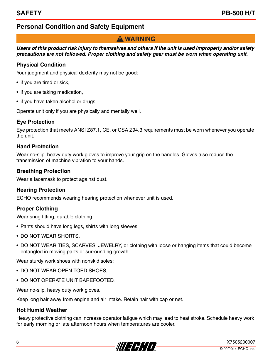 Personal condition and safety equipment, Physical condition, Eye protection | Hand protection, Breathing protection, Hearing protection, Proper clothing, Hot humid weather | Echo PB-500T User Manual | Page 6 / 36
