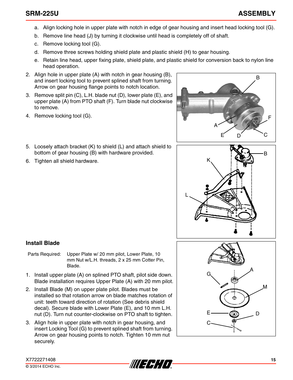 Install blade, Srm-225u assembly | Echo SRM-225U Serial S79012004906 - S79012999999 User Manual | Page 15 / 40