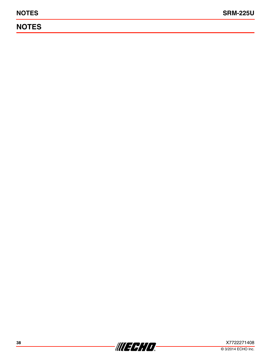 Notes | Echo SRM-225U Serial S79012004906 - S79012999999 User Manual | Page 38 / 40