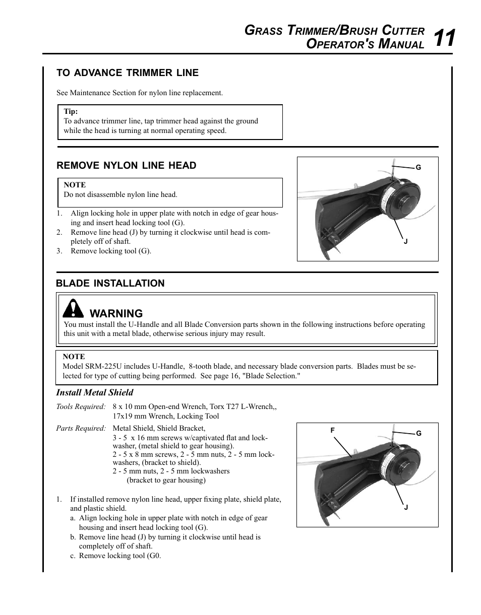 To advance trimmer line, Remove nylon line head, Blade installation | Echo SRM-225U Serial S79012001001 - S79012004905 User Manual | Page 11 / 40