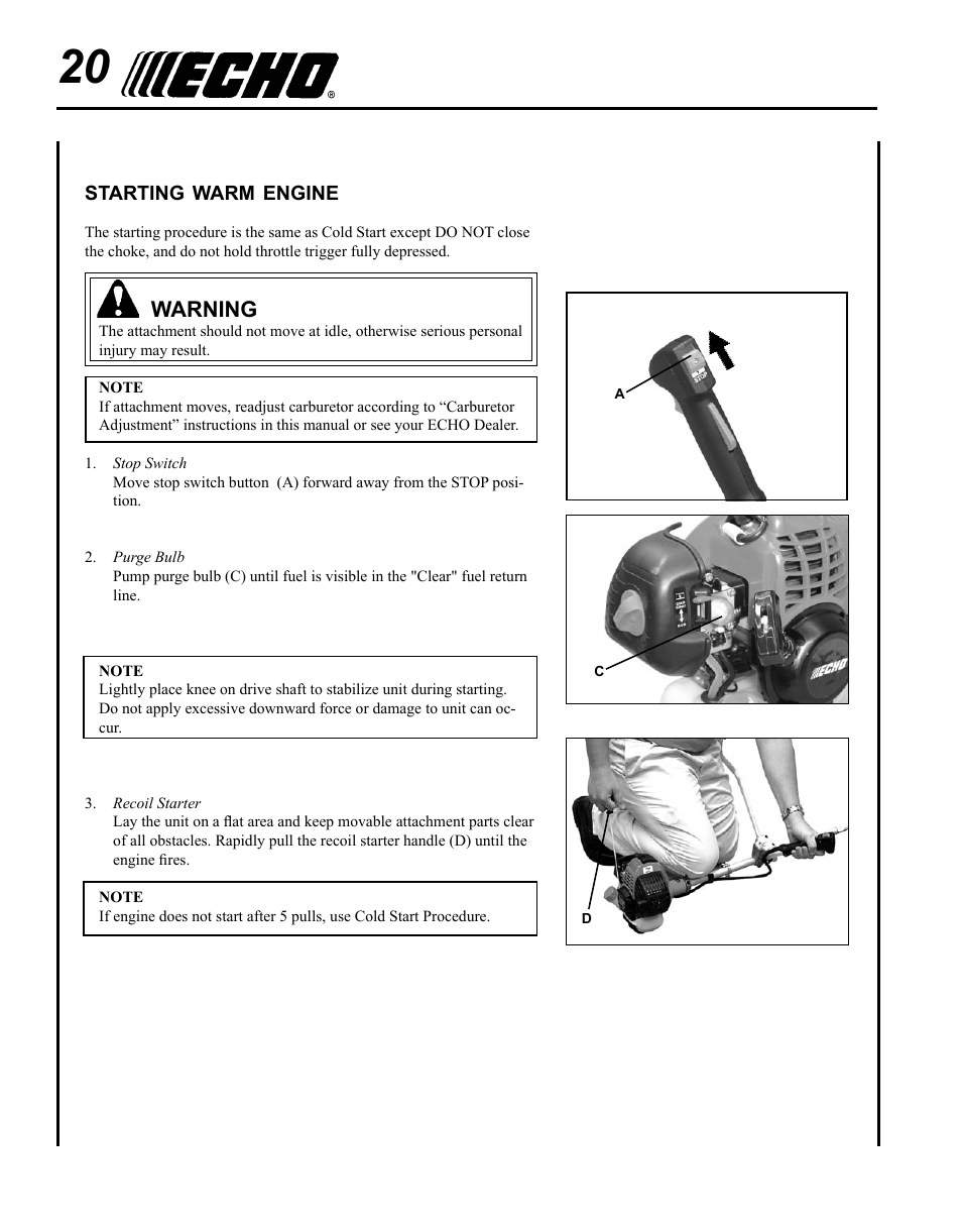 Starting warm engine, Warning | Echo SRM-225U Serial S79012001001 - S79012004905 User Manual | Page 20 / 40