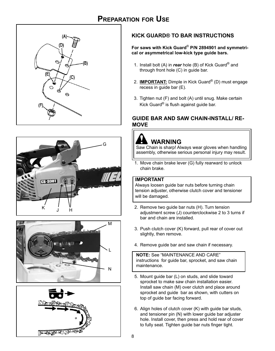 Preparation for use, Kick guard® to bar instructions, Guide bar and saw chain-install/ remove | Warning | Echo CS-360T Serial C04412001001 - C04412999999 User Manual | Page 8 / 32