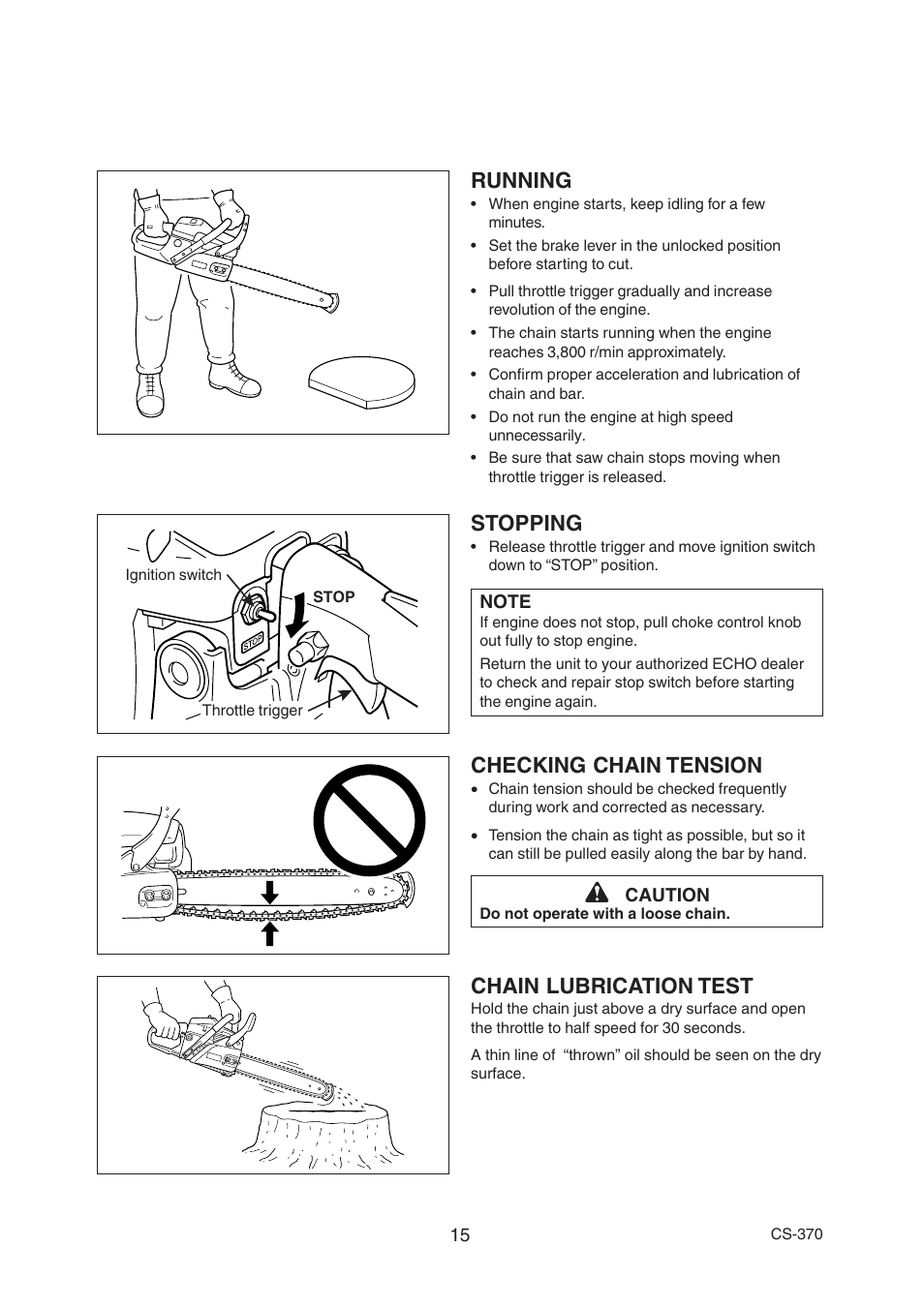 Running, Chain lubrication test, Checking chain tension | Stopping | Echo CS-370 Serial 09014533 - 09999999 User Manual | Page 17 / 32