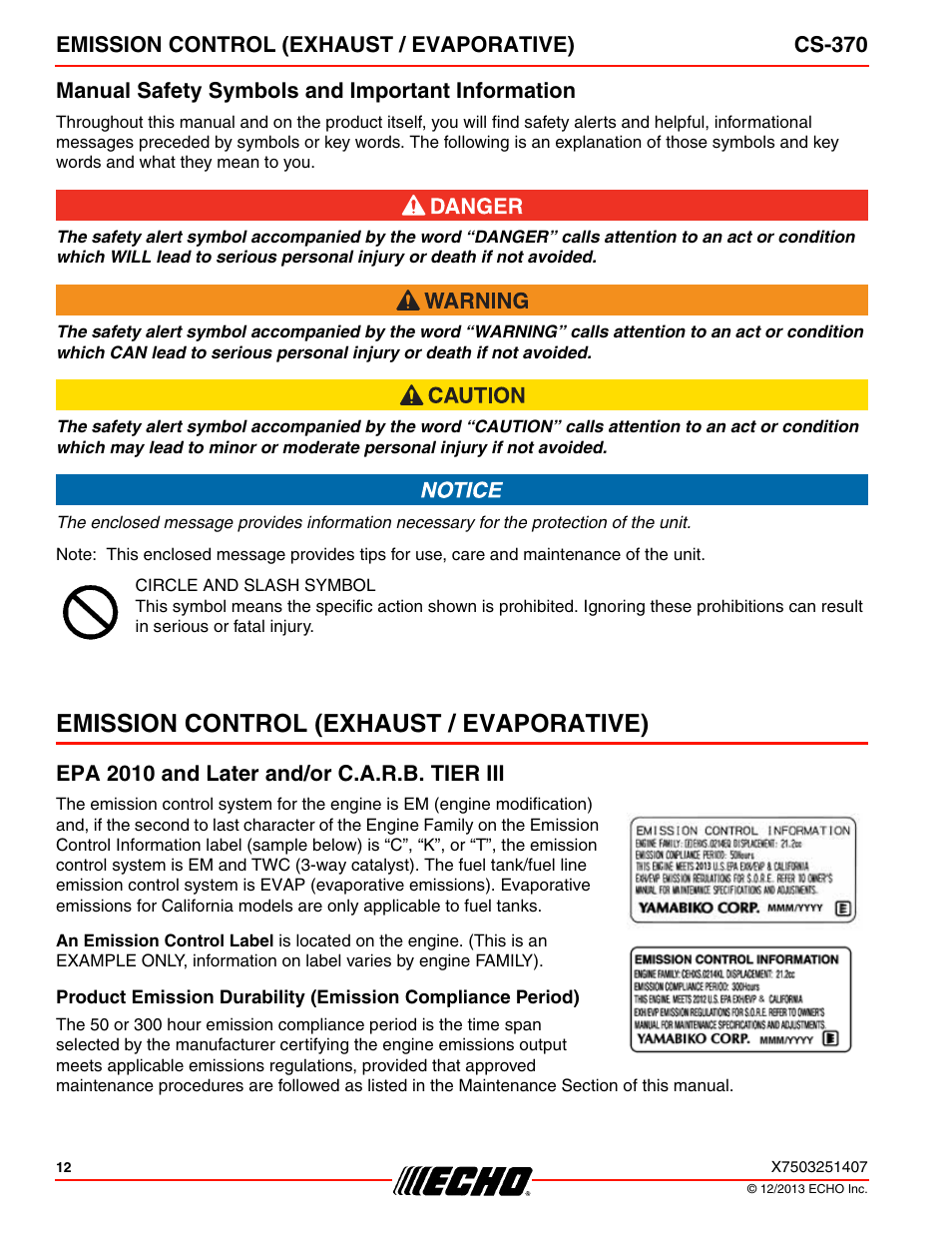 Manual safety symbols and important information, Emission control (exhaust / evaporative), Epa 2010 and later and/or c.a.r.b. tier iii | Echo CS-370 Serial C08011001001 - C08011999999 User Manual | Page 12 / 44